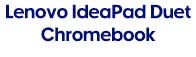 Lenovo IdeaPad Duet Chromebook