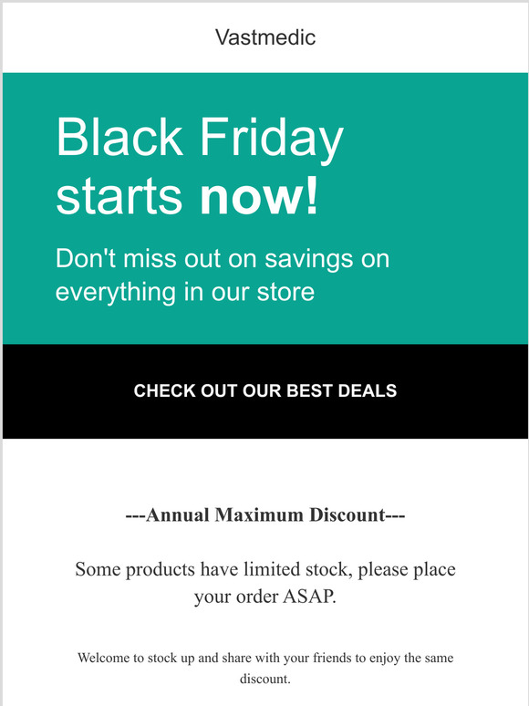 VASTMEDIC Black Friday (Annual Maximum Discount) !!!