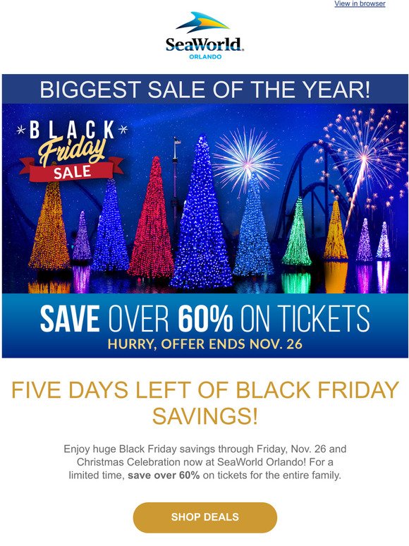 SeaWorld Parks Black Friday Sale Only 5 Days Left! Milled