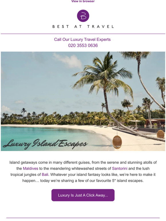 Bestattravel Luxury Island Escapes From 1375pp Milled