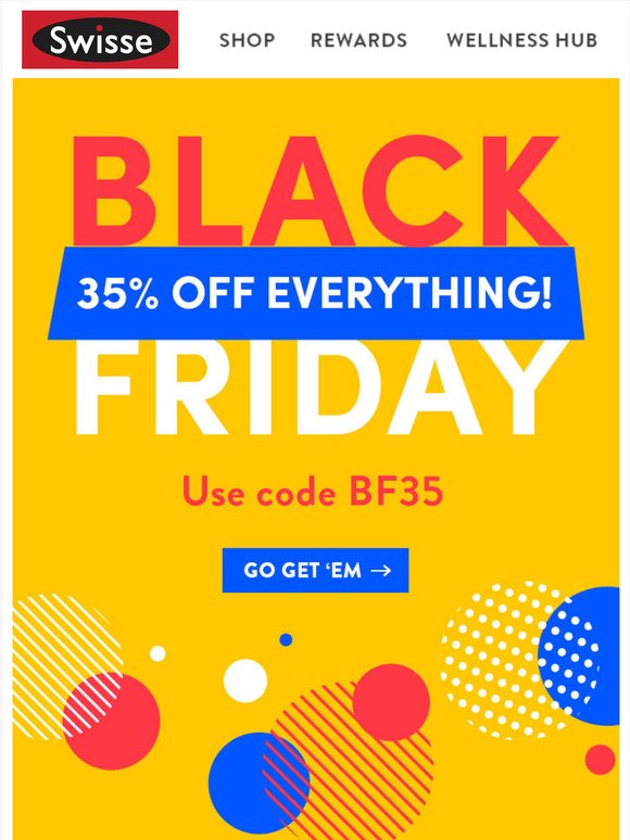   35% OFF EVERYTHING 