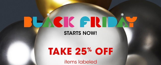 BLACK FIRDAY STARTS NOW!