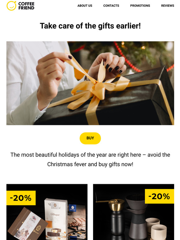 Take care of the gifts earlier!