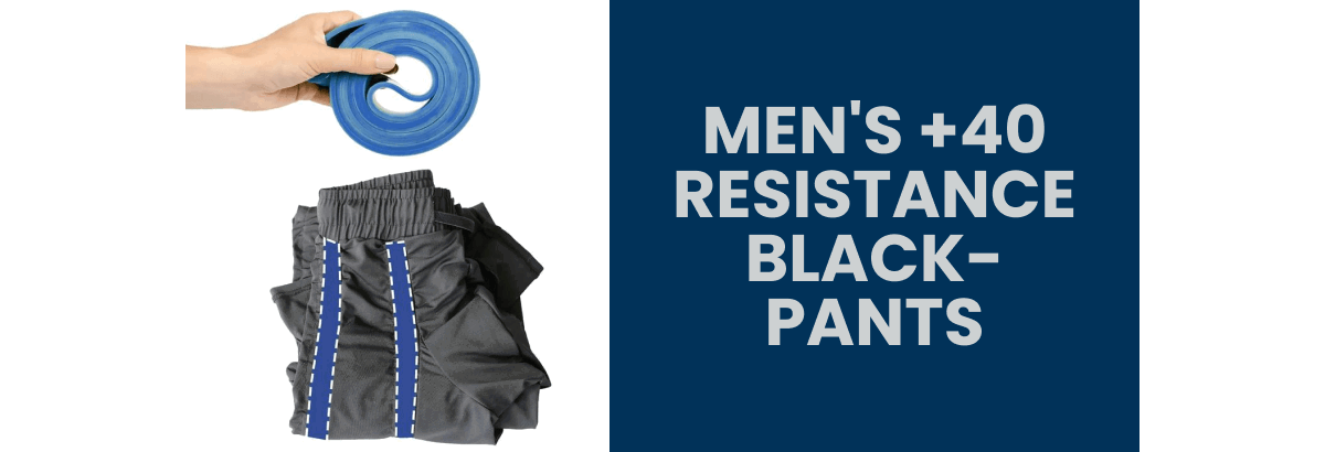 MEN'S +40 RESISTANCE BLACK-PANTS