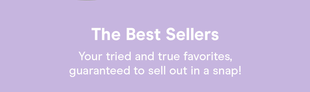 The Best Sellers