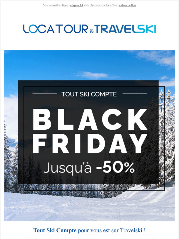 Black Friday : -50% sur votre sjour au ski