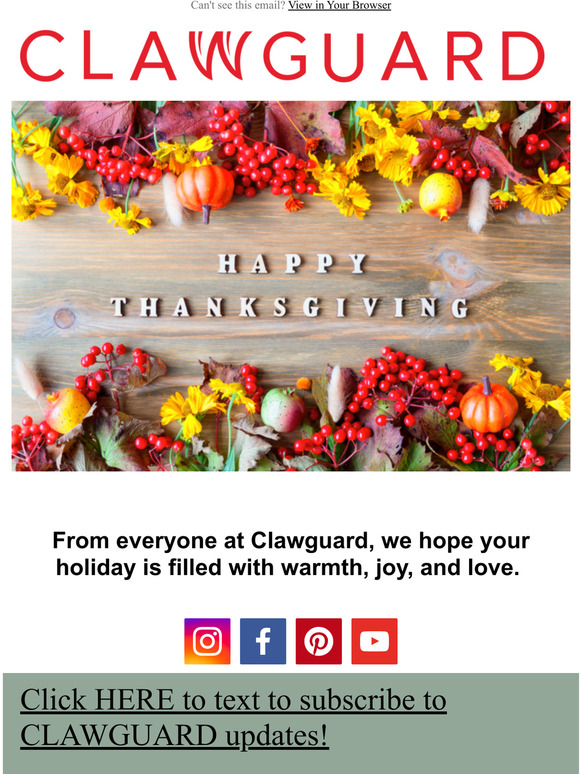 Happy Thanksgiving from CLAWGUARD!