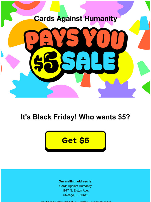Cards Against Humanity Pays You $5