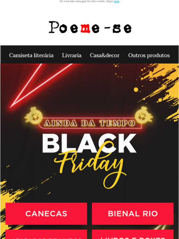 Ainda d tempo de aproveitar as ofertas da Black Friday!