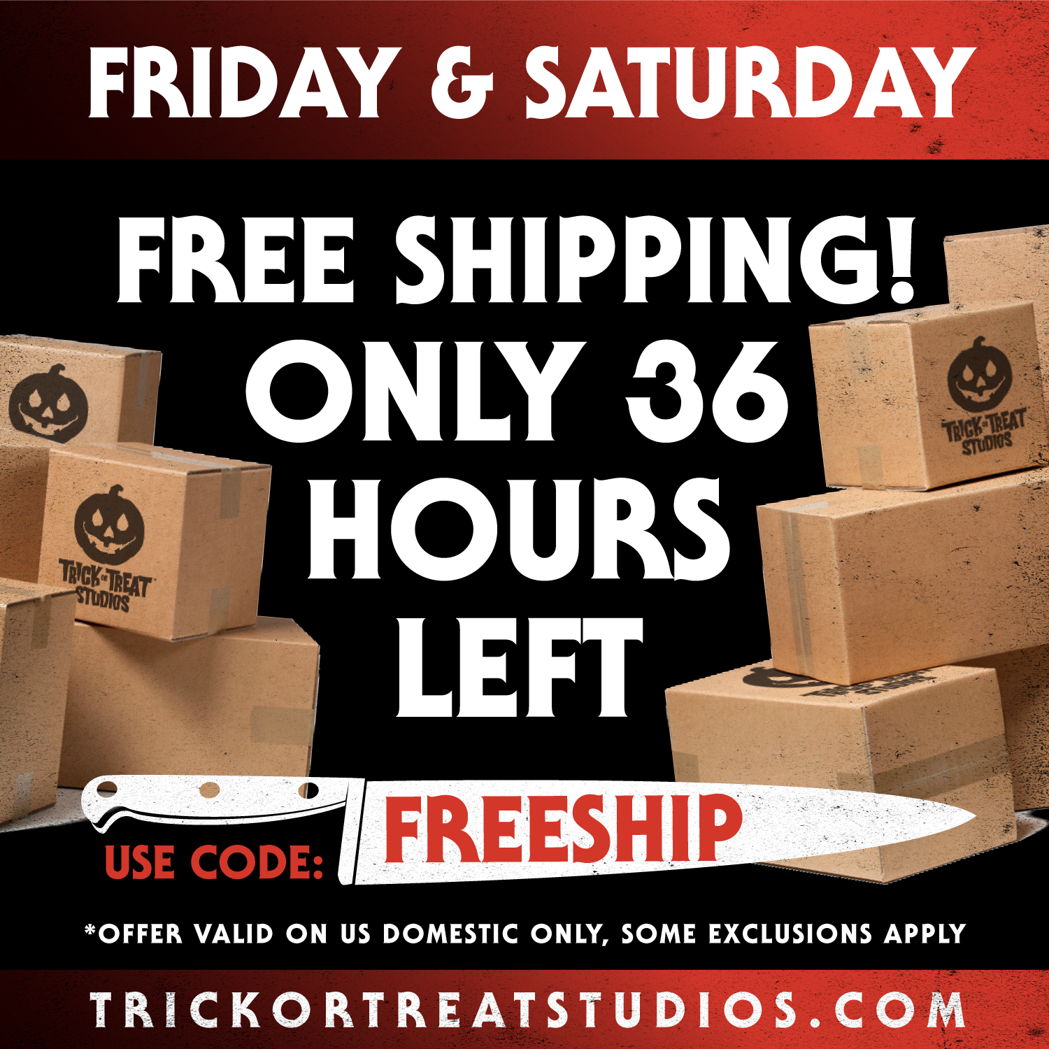 Trick or Treat Studios 36 Hours Left to get Free Shipping Milled