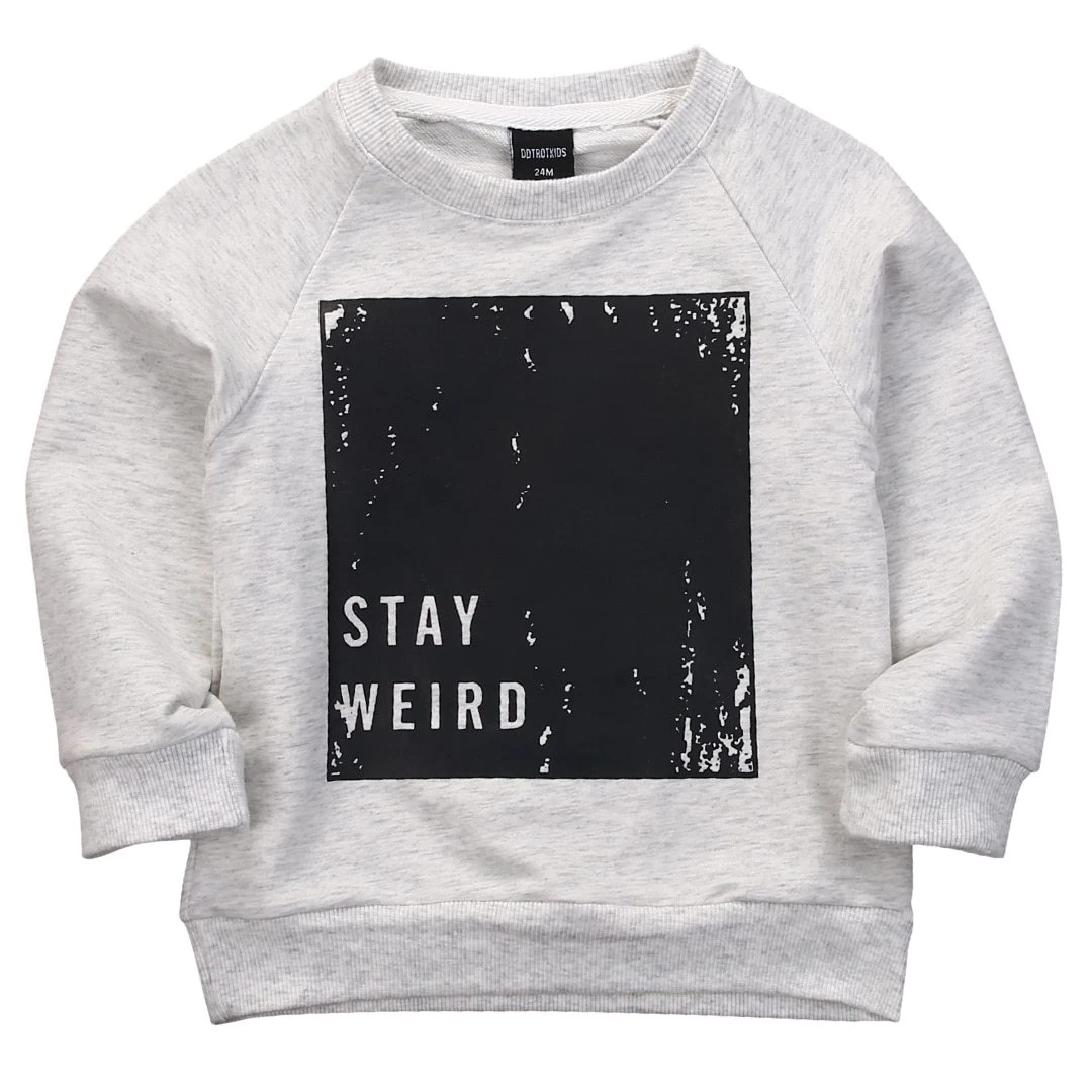 Image of Stay Weird Sweatshirt