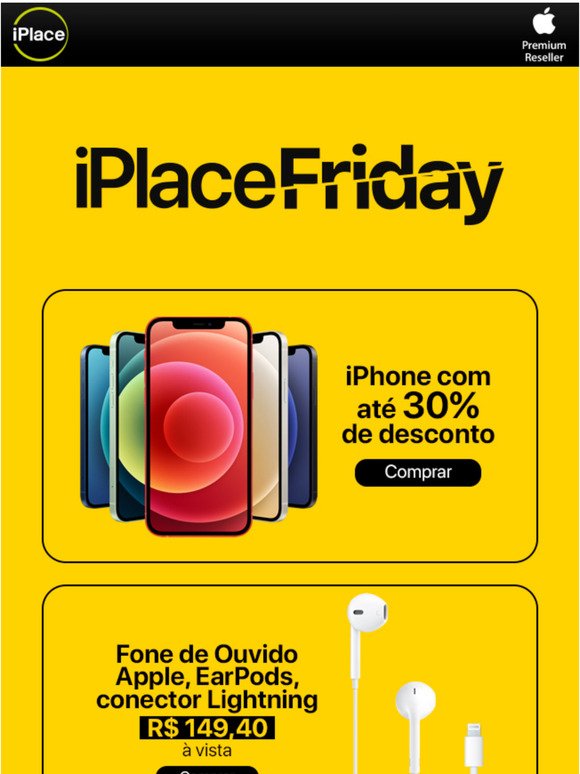 iPhone com at 30% de desconto!  |  iPlace Friday