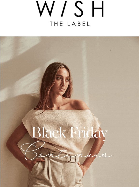 BLACK FRIDAY SALE CONTINUES