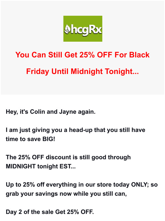 Hey, You Can Still Get 25% OFF HCG Until Midnight Tonight!