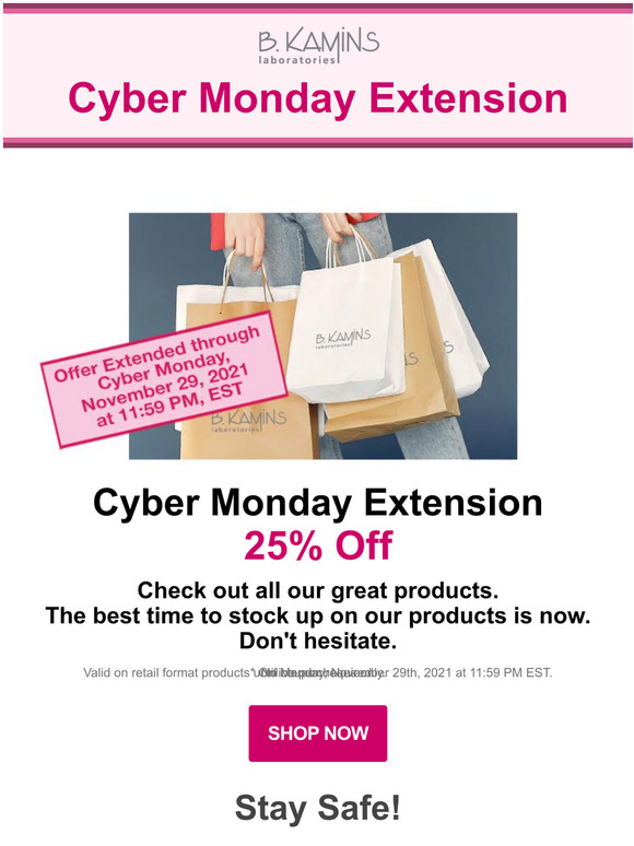 B. Kamins Cyber Monday - 25% Off!