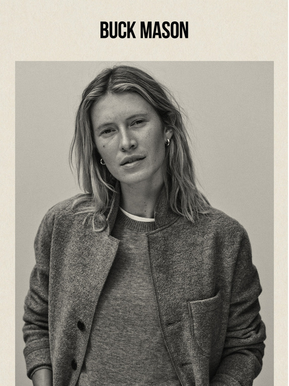 Buck Mason Built To Last Decades, Not Seasons Milled