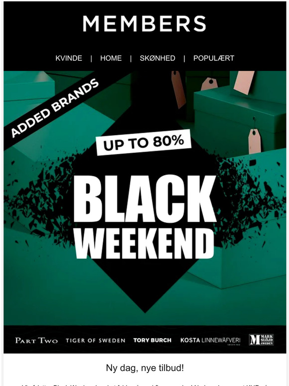 Ny dag, nye tilbud   Black Weekend - SIDSTE DAG!