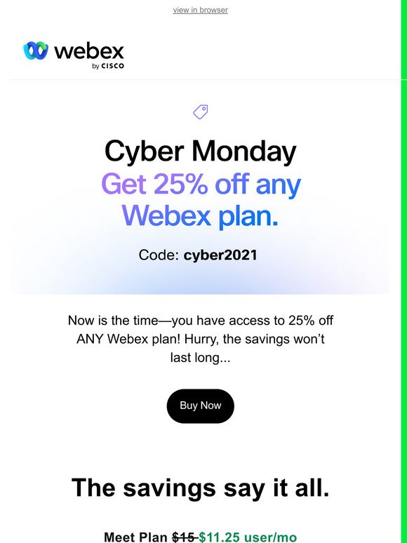 Save 25% on any Webex plan, but not for long!