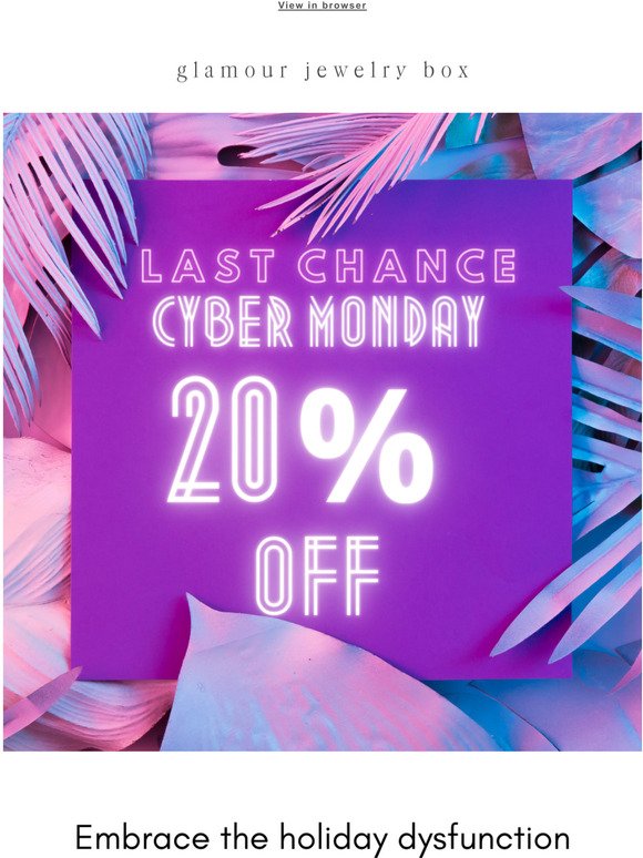 FINAL HOURS  20% OFF Cyber Monday Sale Ends Soon