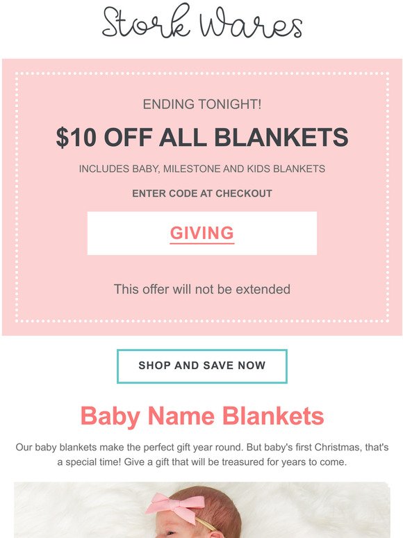Last chance to save $10 off ALL baby and kids blankets.
