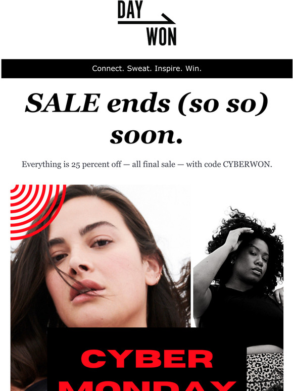  FINAL HOURS 25 % off absolutely everything