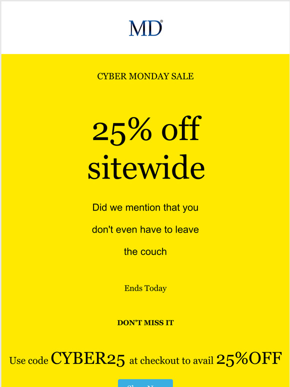 The BIGGEST Ever! Shop Our 25% Off Cyber Monday Sale!