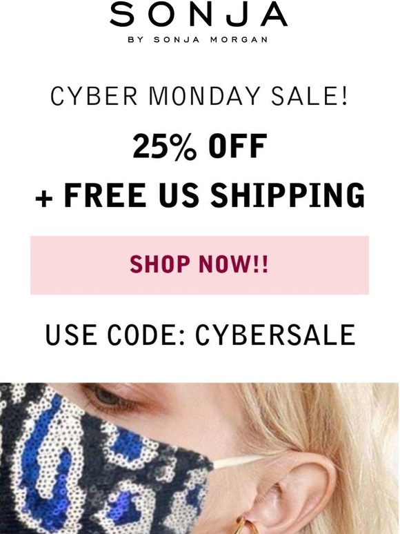  25% OFF plus FREE SHIPPING! Use code: CYBERSALE