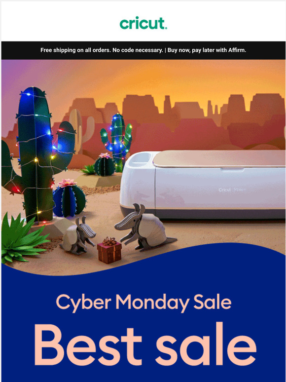 Cricut Your Cyber Monday Starts at Cricut! Milled