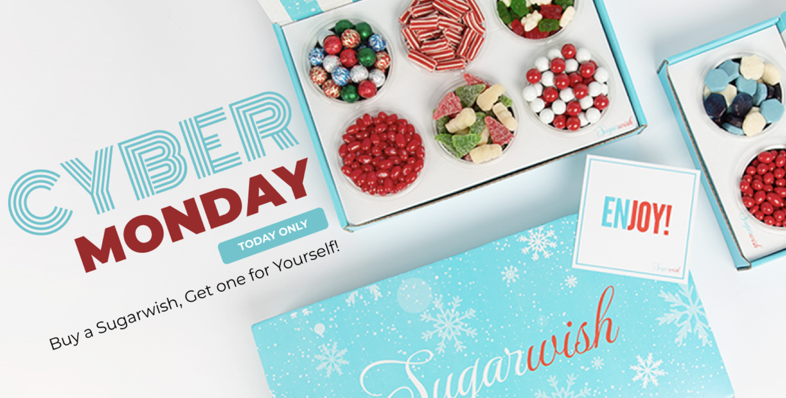 Buy a Sugarwish, Get one for Yourself!