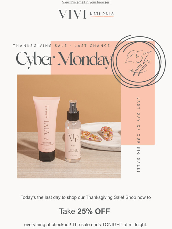 25% Off Cyber Monday  Last Chance to Save!