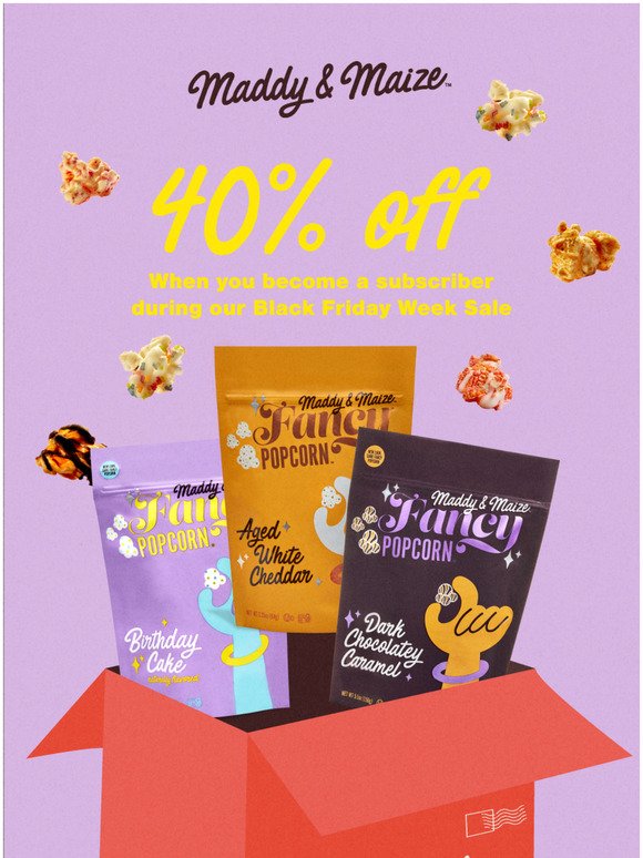 Wanna save 40% on the BEST POPCORN EVER?