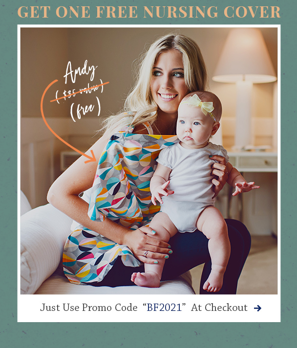 Get One FREE Udder Cover Nursing Cover