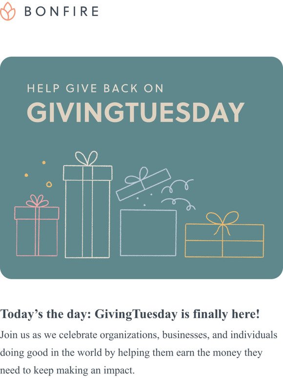 GivingTuesday is here! Time to give back.