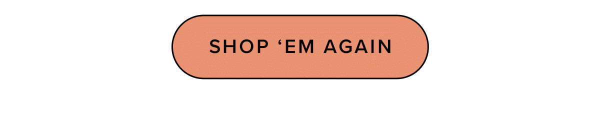 Shop ‘Em Again