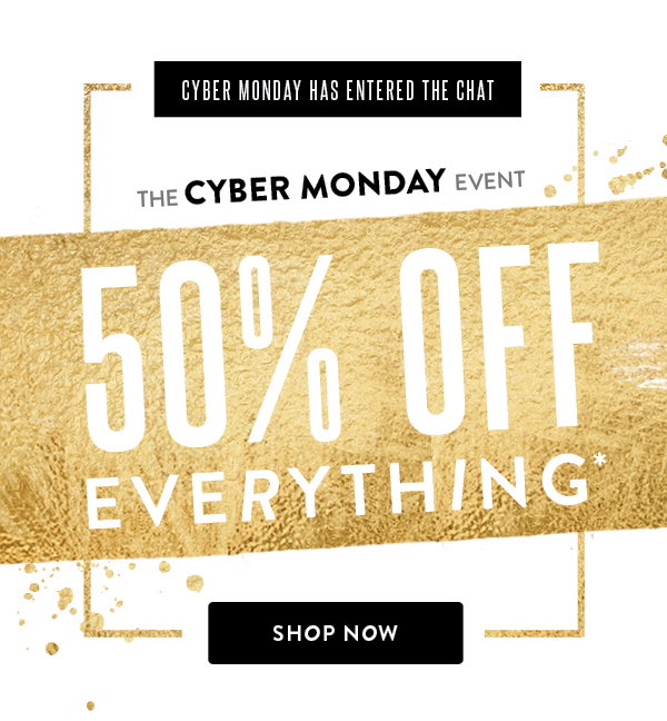 50% off Everything
