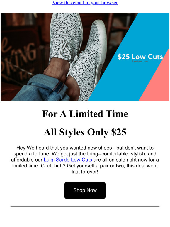  For a Limited Time All Kicks Only $25 