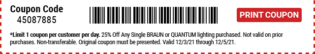 Everyone Saves 25% off any BRAUN or QUANTUM Lighting - Inside Track Members Save 30% - Print Coupon