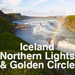 Iceland Northern Lights and Golden Circle.