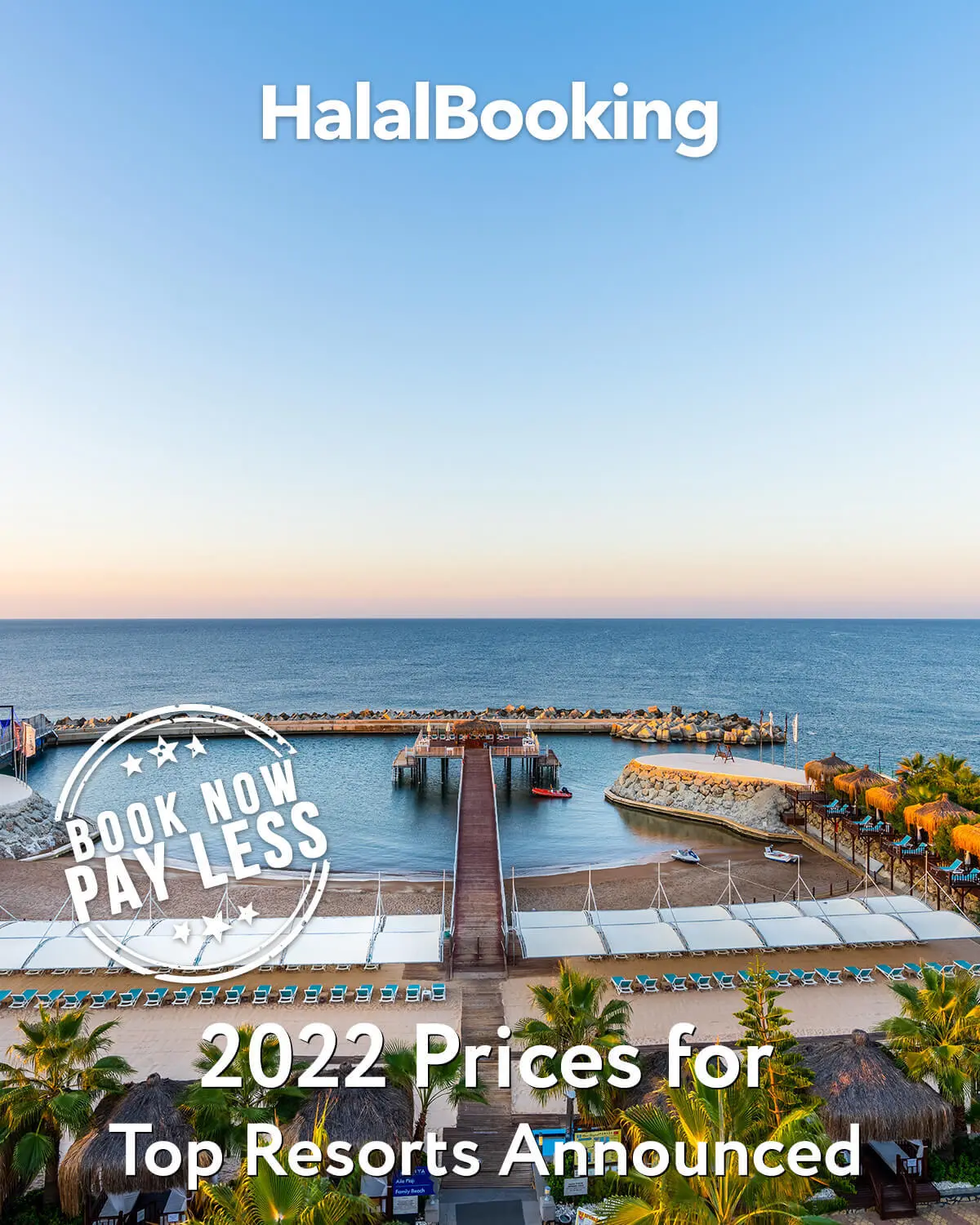 HalalBooking: 2022 Prices for Top Resorts in Antalya Announced! | Milled