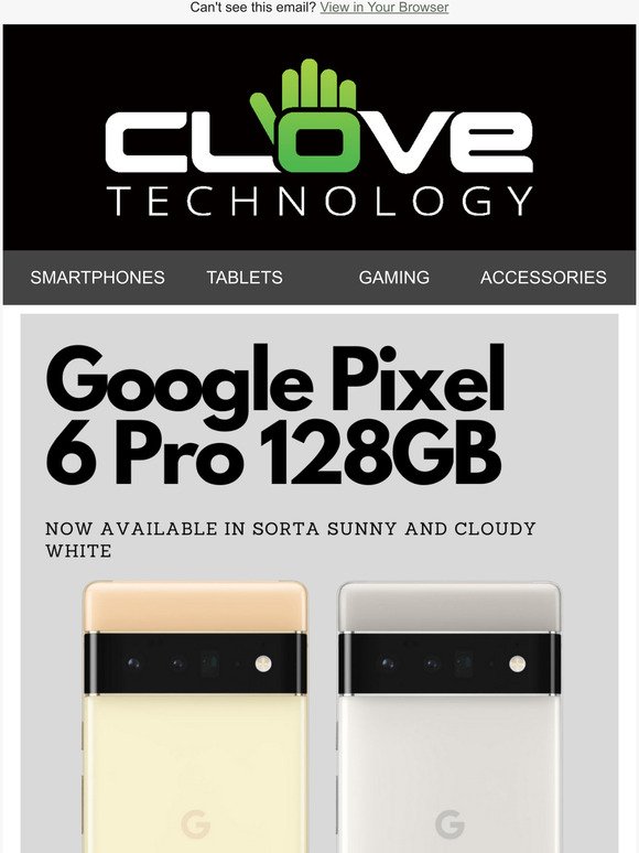 Google Pixel 6 Pro (5G) - Clove Technology