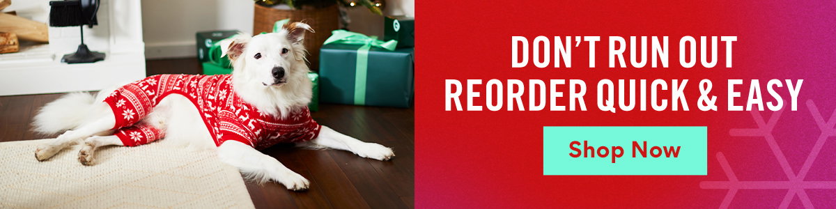 Don't Run Out | Reorder Quick And Easy | Shop Now