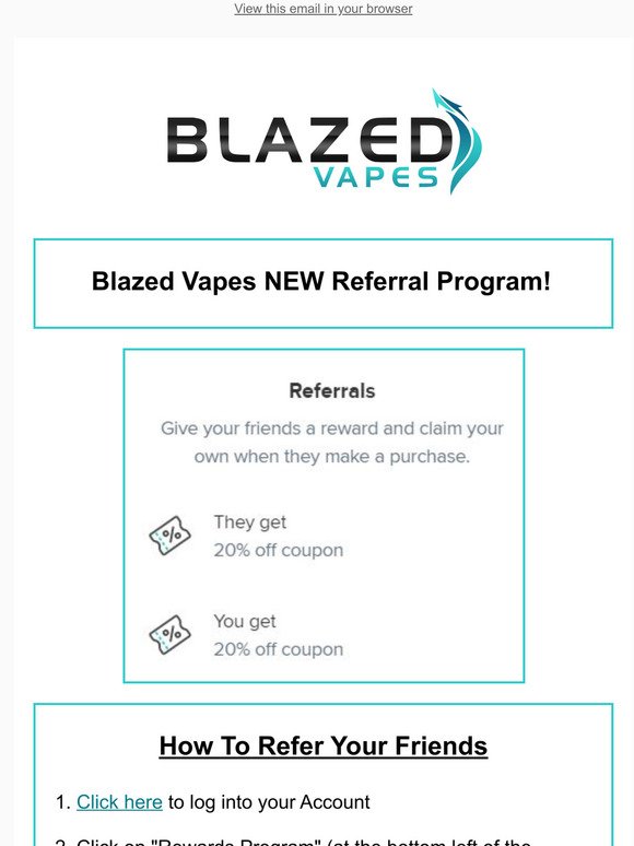 Blazed Vapes NEW Referral Program!
