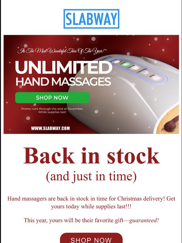 Unlimited Hand Massages...