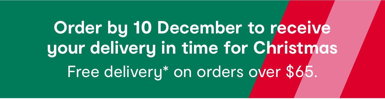 Order by 10 December to receive your delivery in time for Christmas