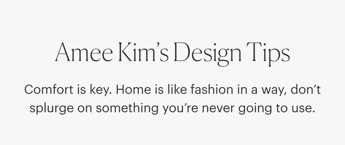 Amee Kim's Design Tips