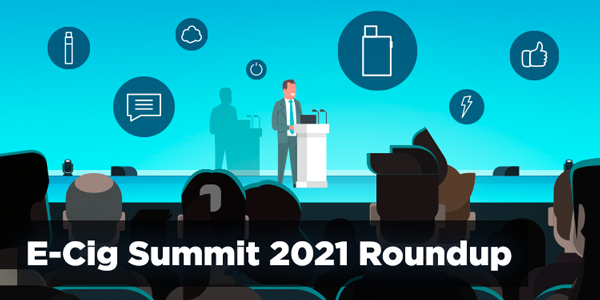 E Cigarettedirect E Cigarette Summit 2021 Round Up Milled