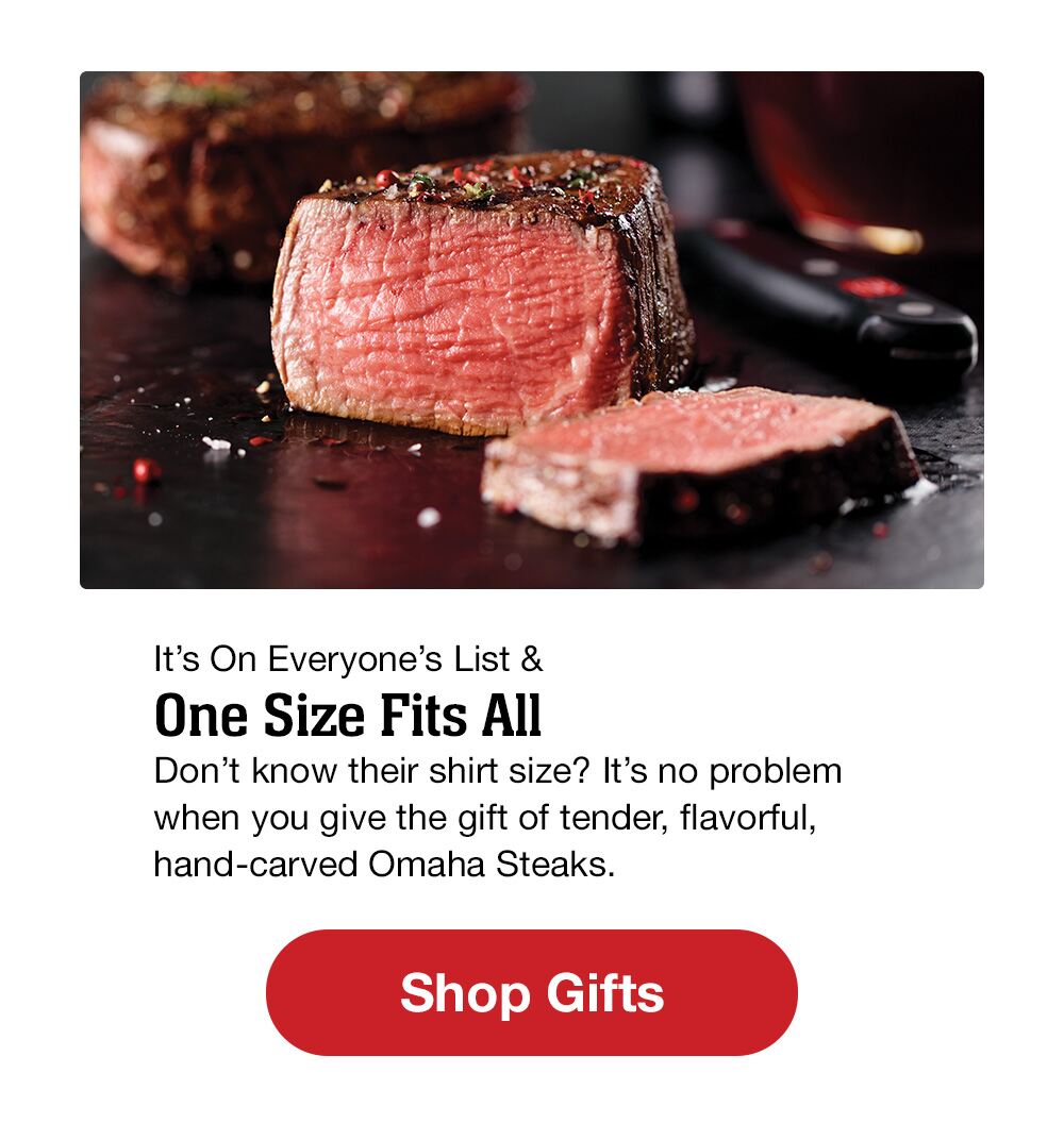 Omaha Steaks, A Gift for Everyone