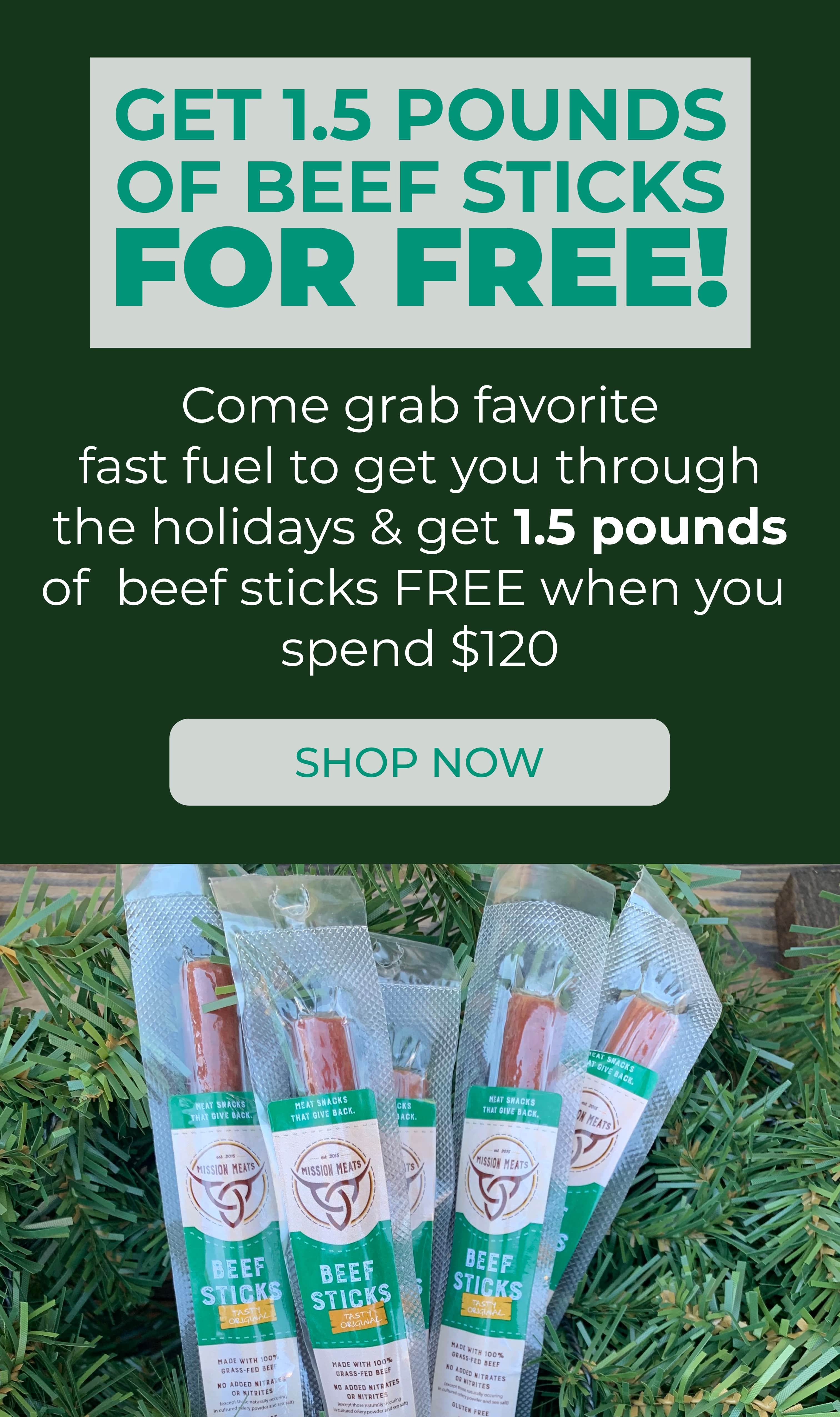 Mission Meats 1.5lbs of FREE beef sticks starts today! Milled
