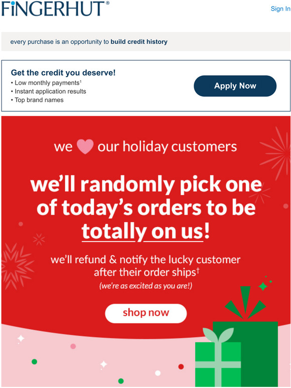 Fingerhut: 1 order per day is ON US!