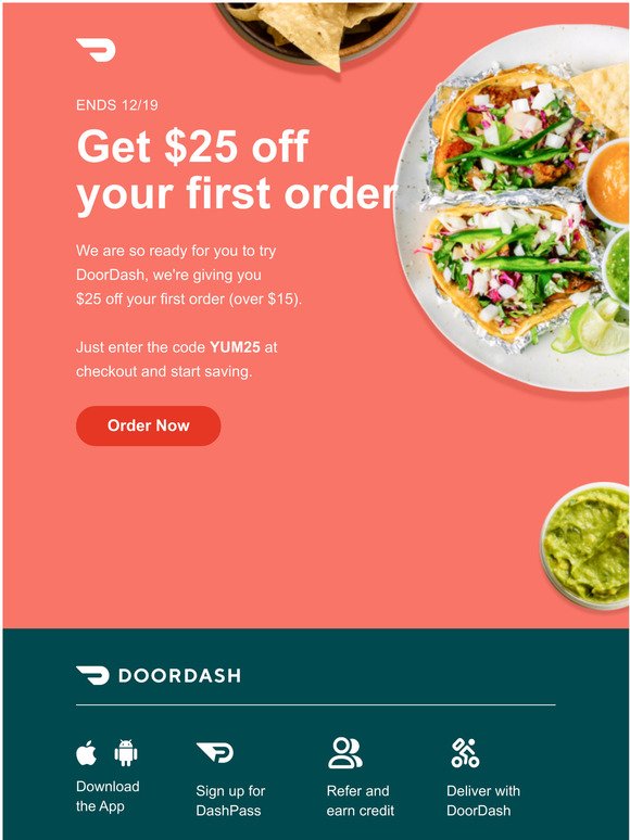 Get $25 off your first order over $15 with DoorDash!
